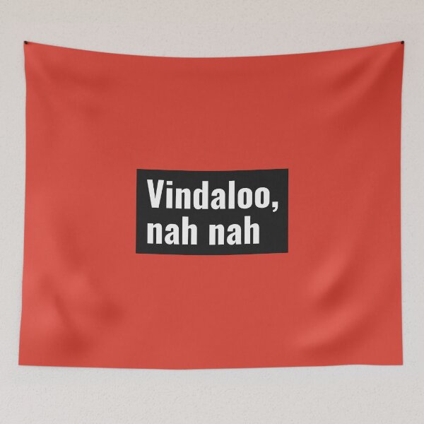 Item preview, Vindaloo nah nah | Typography designed and sold by art-fox.
