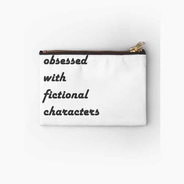 Item preview, obsessed with fictional characters  designed and sold by bloomingstars.
