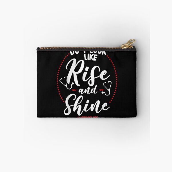 Item preview, Do I Look Like Rise And Shine Nurselife Funny Nurse  designed and sold by anniet33.