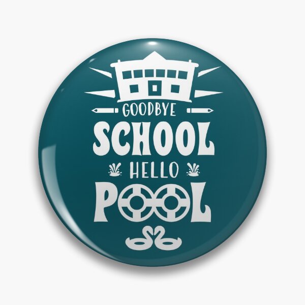 Item preview, Goodbye School Hello Pool (Light) designed and sold by the-krisney-way.
