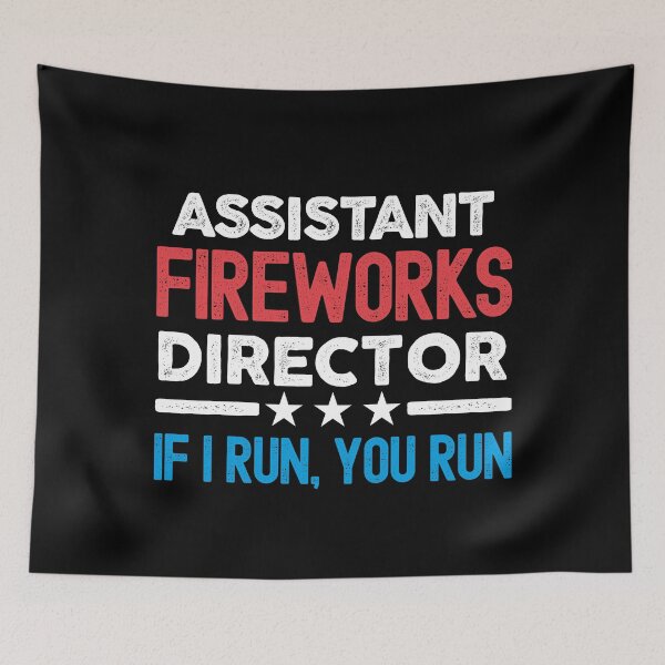Item preview, Assistant Fireworks Director Funny 4th of July Fireworks Design designed and sold by justjonboy.