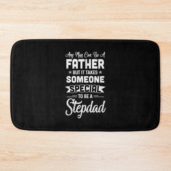 Item preview, Any Man Can Be A Father But Someone Special Stepdad  designed and sold by anniet33.
