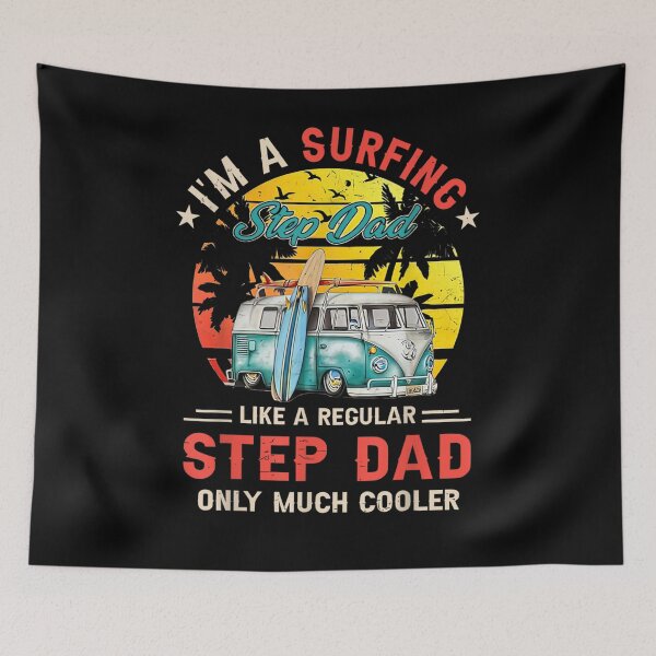 Item preview, I'm A Surfing Step Dad Summer Beach Surfer Dad Father Day  designed and sold by anniet33.