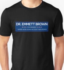 DR. BROWN FOR PRESIDENT Unisex T-Shirt