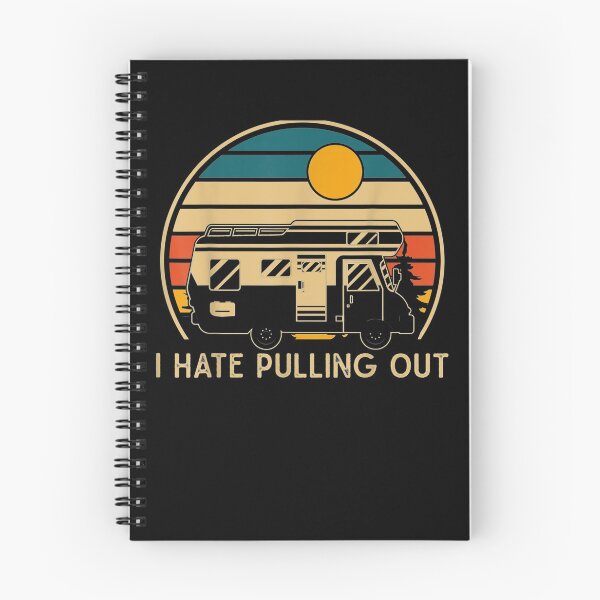 Item preview, I Hate Pulling Ou For Camping Travel Rv Camper  designed and sold by maizreo.