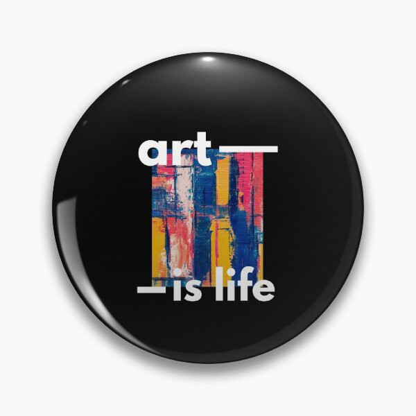 Item preview, Art Is life designed and sold by dzatilshop.