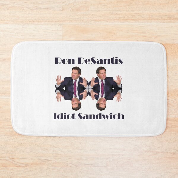 Item preview, Ron DeSantis Florida state Governor Idiot sandwich design designed and sold by anins-azuree.