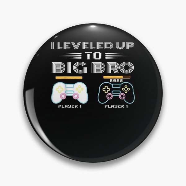 Item preview, I Leveled Up To Big Bro 2022 Promoted To Big Bro Game Player  designed and sold by maizreo.