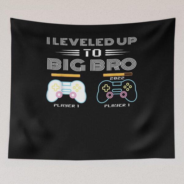 Item preview, I Leveled Up To Big Bro 2022 Promoted To Big Bro Game Player  designed and sold by maizreo.