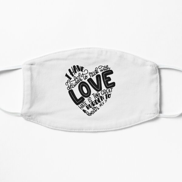 Quotes By Martin Luther King J| Perfect Gift Flat Mask