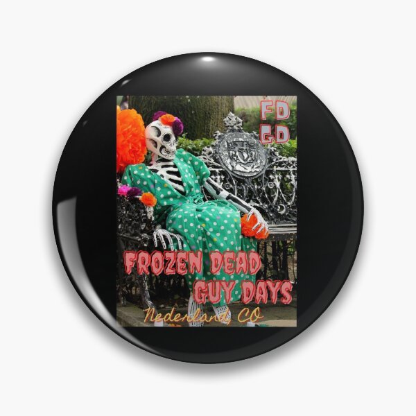 Item preview, Frozen Dead Guy Days designed and sold by JoLiShop.