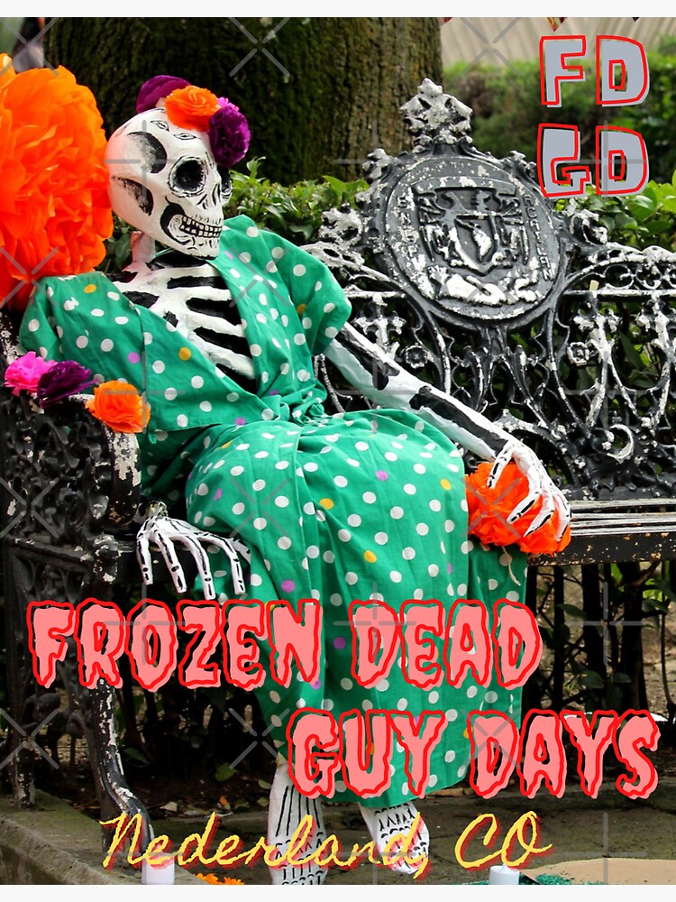 "Frozen Dead Guy Days" Sticker for Sale by Redbubble