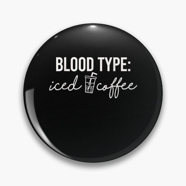 Item preview, My Blood Type Is Ice Tea I Coffee Iced Tea Nurse  designed and sold by anniet33.