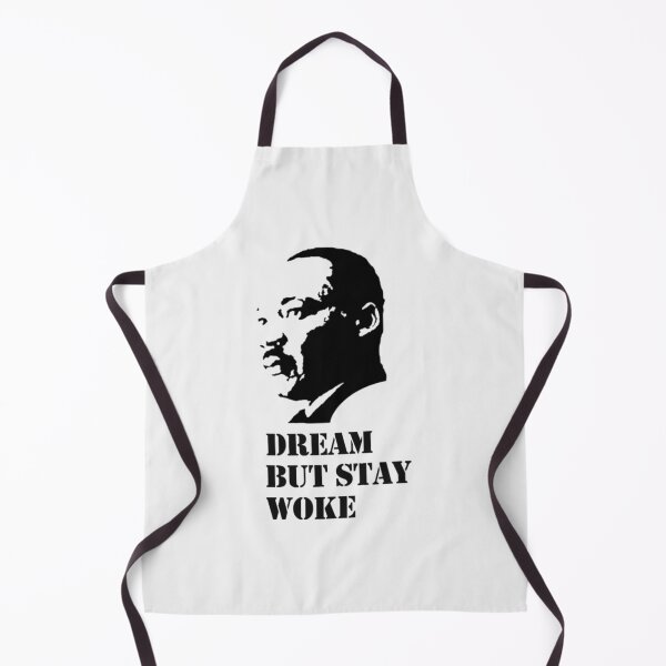 Item preview, Martin Luther King : Dream But Stay Wok| Perfect Gift designed and sold by veracazoo.