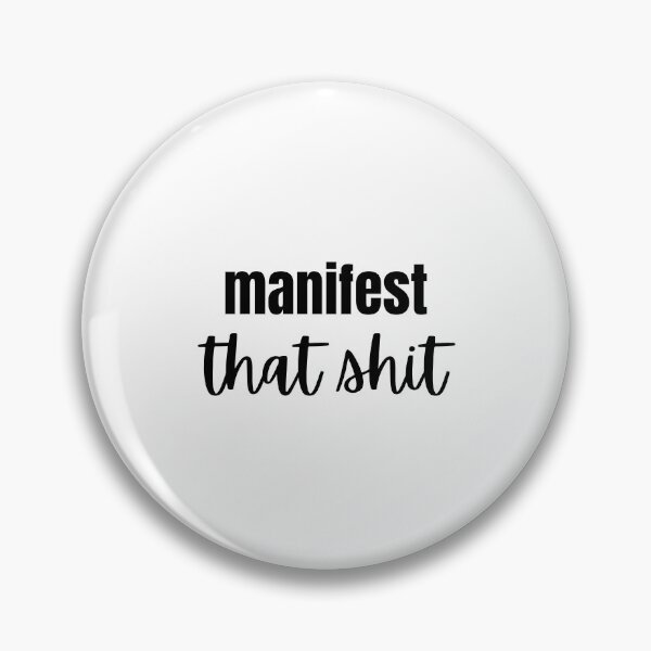 Item preview, Manifest that sh*t sticker designed and sold by katieograteful.
