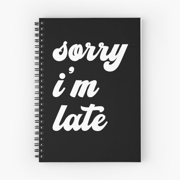 Item preview, Sorry I'm late - funny T-shirt design designed and sold by husseiN-IQ.