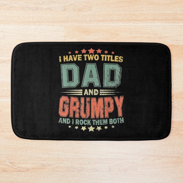 Item preview, I Have Two Titles Dad And Grumpy Funny Fathers Day Gift  designed and sold by maizreo.
