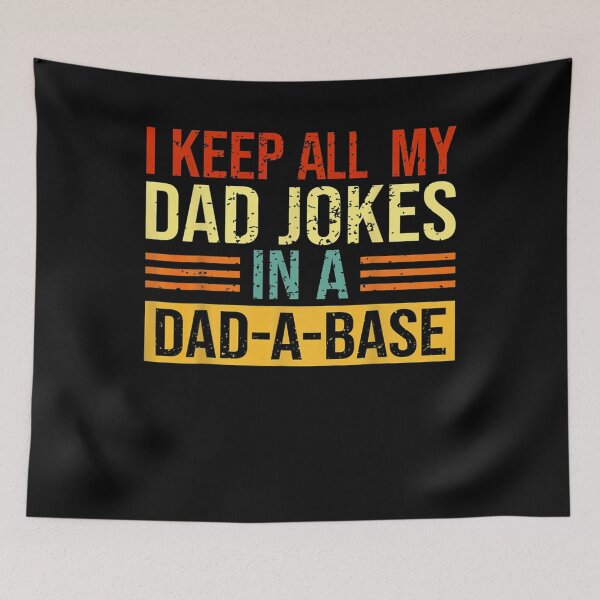 Item preview, I Keep All My Dad Jokes In A Dad A Base Father Day Programer  designed and sold by anniet33.