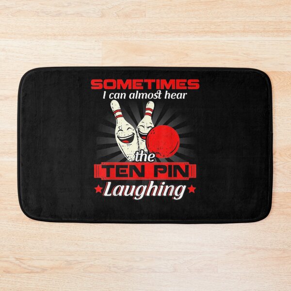 Item preview, Sometimes I Can Almost Hear The Ten Pin Laughing  designed and sold by maizreo.