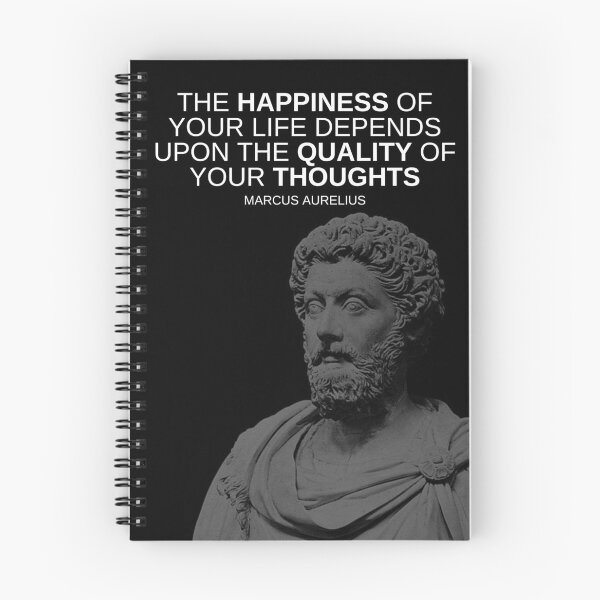 Item preview, 'The Happiness of Your Life Depends Upon The Quality of Your Thoughts' - Marcus Aurelius Stoic, Motivational & Inspirational Quote designed and sold by DailyDrive.