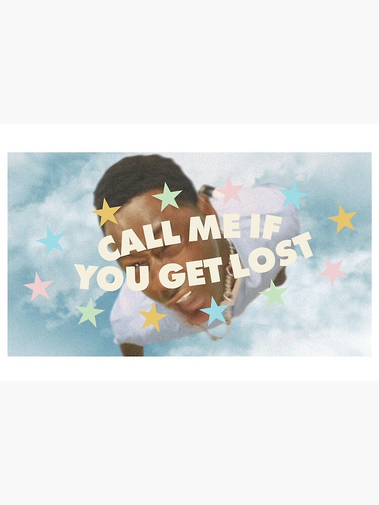 Call Me If You Get Lost Art Board Print By Haychis Redbubble