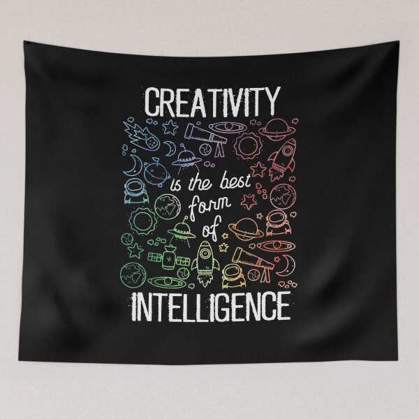 Item preview, La creatividad es la mejor forma de inteligencia designed and sold by Dressed For  Duty.