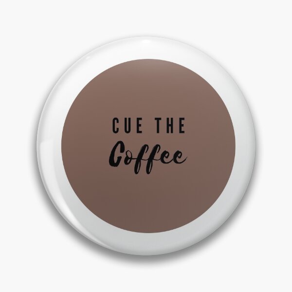 Item preview, Cue The Coffee Simplistic Design designed and sold by DailyDoseofCalm.