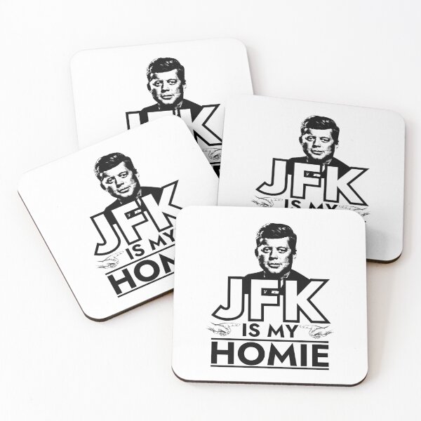 Item preview, JFK is My Homie President John F Kennedy designed and sold by The Junto Shop.