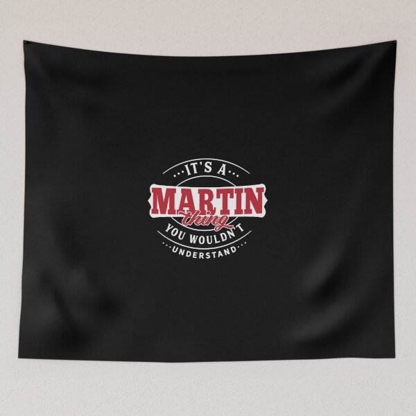 Item preview, Martin Thing You Wouldn't Understan| Perfect Gift designed and sold by veracazoo.