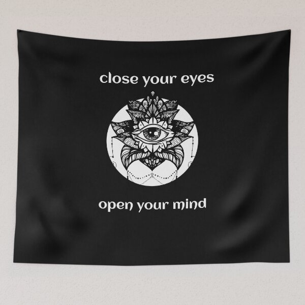Item preview, Close your Eyes Open your Mind designed and sold by JillyLino.