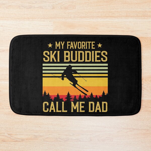 Item preview, My Favorite Ski Buddies Call Me Dad - Funny Ski Dad Gift  designed and sold by Creative Angel.