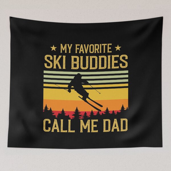 Item preview, My Favorite Ski Buddies Call Me Dad - Funny Ski Dad Gift  designed and sold by Creative Angel.
