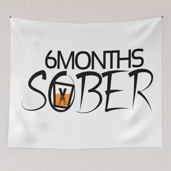 Item preview, 6 Months Sober | Sober Life  designed and sold by Popular-Designz.