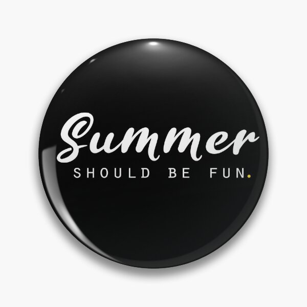 Item preview, Summer Should Be Fun, Cute Gift For Summer Vacation designed and sold by GoldenGerrari.