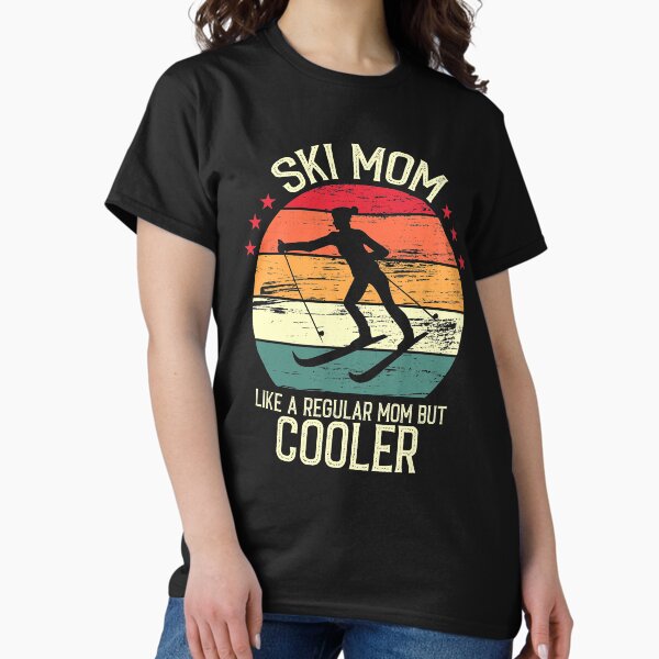 Item preview, Ski Mom Like A Regular Mom But Cooler - Vintage Retro Ski Mom Gift  designed and sold by Creative Angel.
