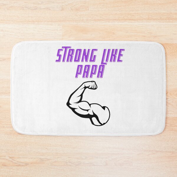 Item preview, Strong like papa  designed and sold by Golden-place.