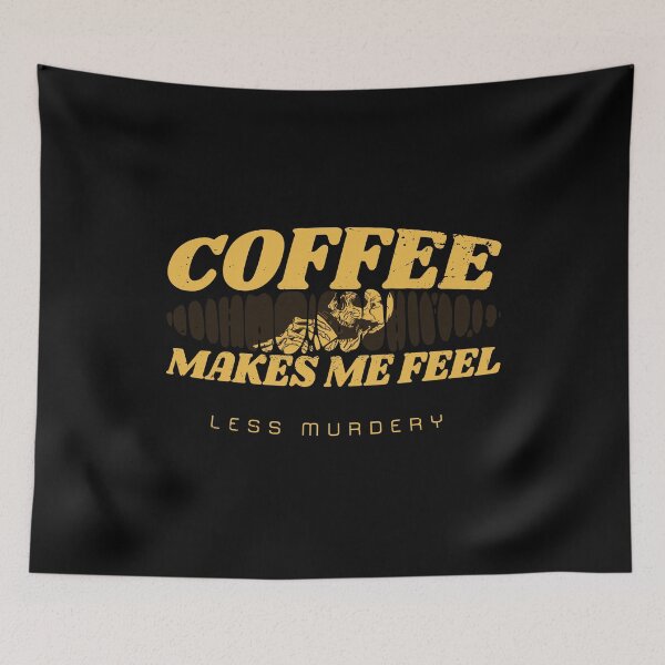 Item preview, Coffee Makes Me Feel Less Murdery Skull Gift designed and sold by PlusPlayStore.