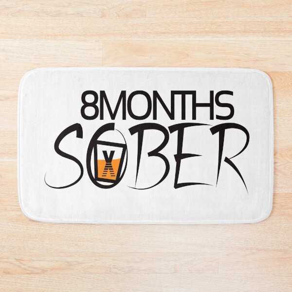 Item preview, 8 Months Sober | Sober Life  designed and sold by Popular-Designz.