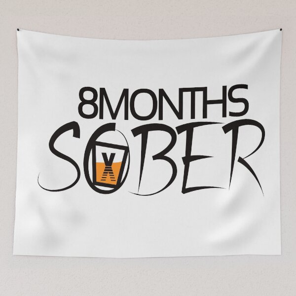 Item preview, 8 Months Sober | Sober Life  designed and sold by Popular-Designz.