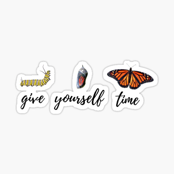 Give Yourself Time Sticker