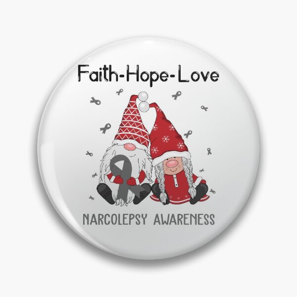 Item preview, Faith Hope Love Narcolepsy Awareness designed and sold by Sabfit.