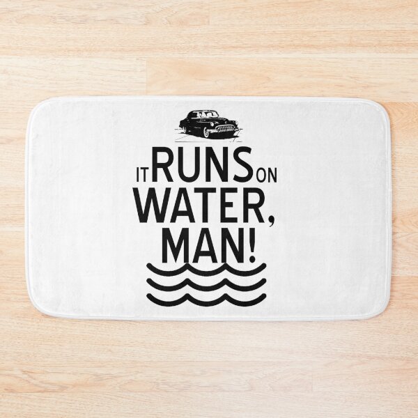 Item preview, That 70s' Show-Inspired "It Runs on Water" designed and sold by mulberrydragon.