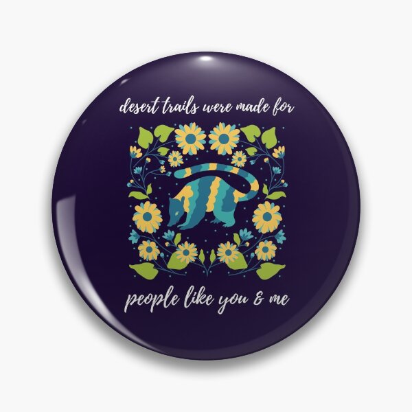 Item preview, DESERT TRAILS Were Made for People like you and Me-- Hiking designed and sold by CMBryant.