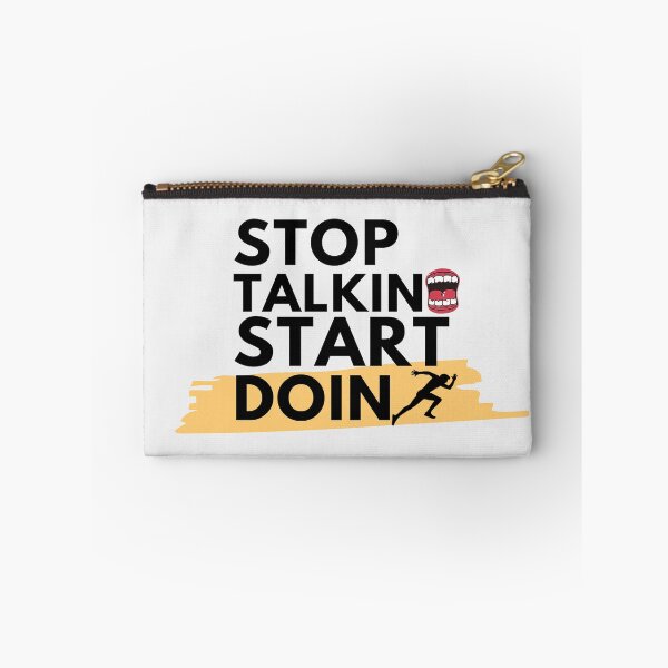 Item preview, Stop talking and start doing designed and sold by Y2AA.