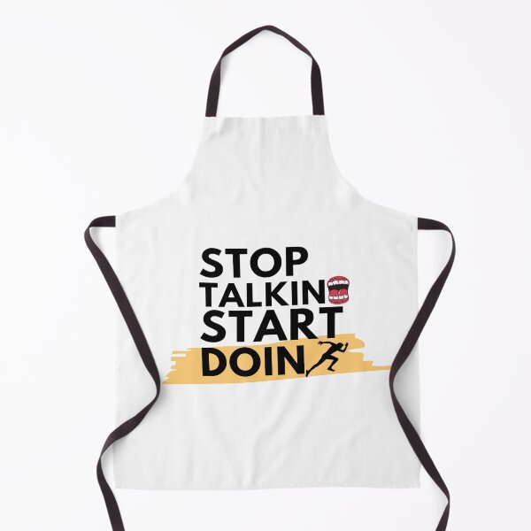 Item preview, Stop talking and start doing designed and sold by Y2AA.