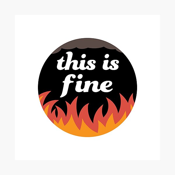 This Is Fine Dog Wall Art for Sale