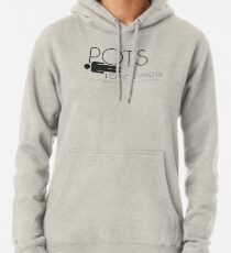 POTs, ich kann es nicht aushalten. Hoodie