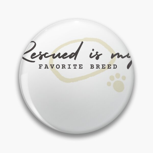 Item preview, Rescued is my favorite breed designed and sold by AllPawsonDeck.