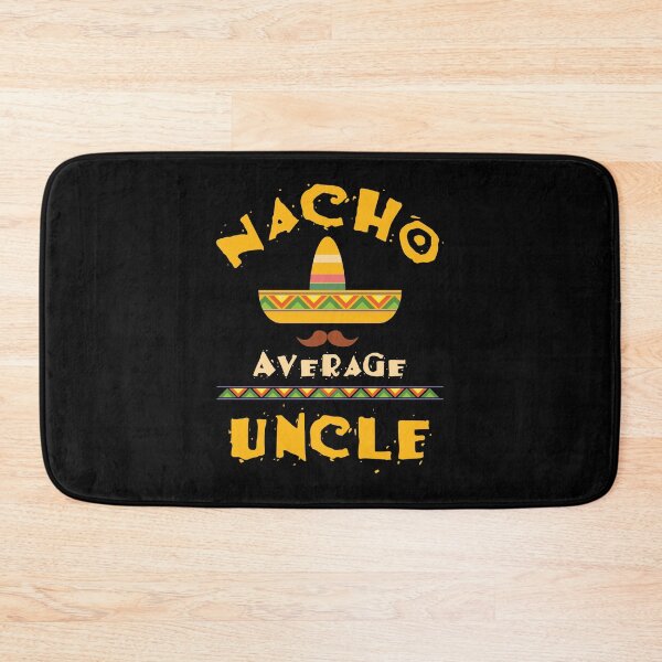 Item preview, Nacho Average Uncle Cute Mexican Uncle Gift designed and sold by ymaszcarme.