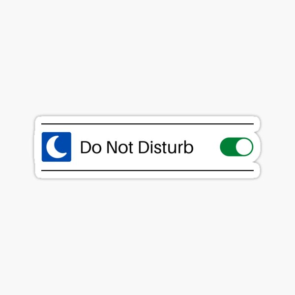 Item preview, Do Not Disturb designed and sold by OliOuterBrands.